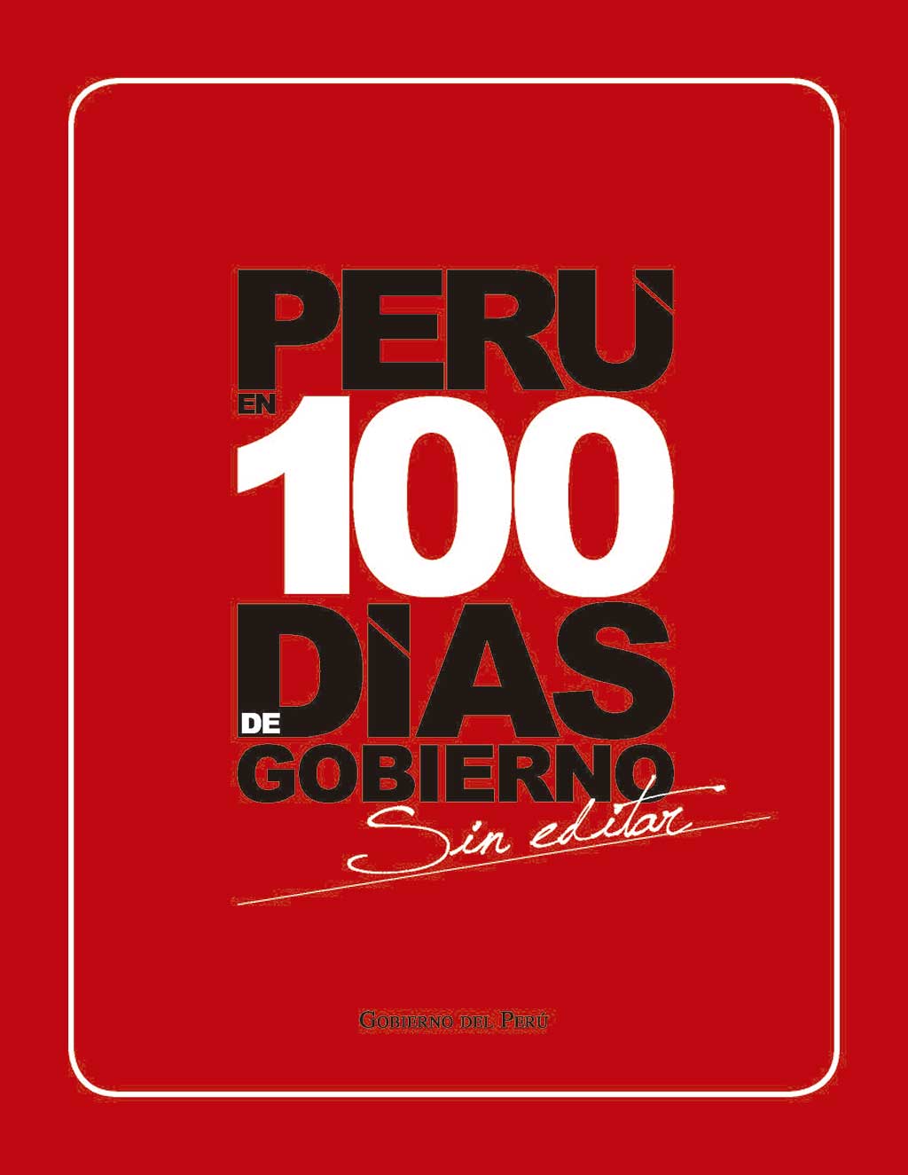 100 primeros días de Gobierno Nacionalista